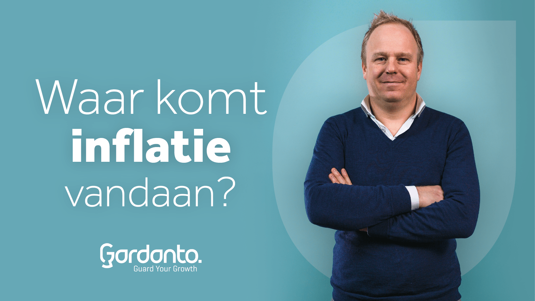 Waar komt inflatie vandaan? En blijft dit duren? - Gardanto